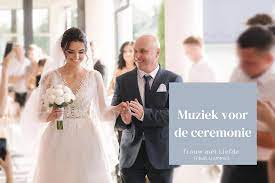 muziek huwelijksceremonie